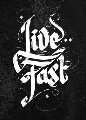 Live Fast