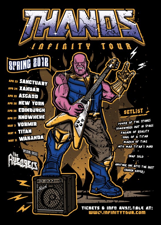 Infinity Tour, movies, comics, thanos, infinity, war, gauntlet, gems, stones, titan, music, heavy, rock, metal, tour, awesome, cool, funny, parody, lol, gag, trending, spring, festival, setlist, avengers, films